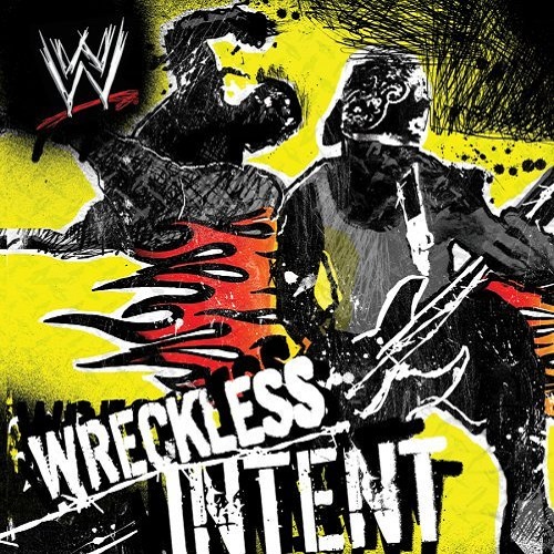WWE, Wreckless Intent